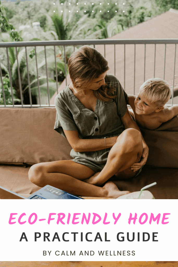 ECO-FRIENDLY HOME IDEAS